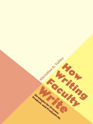 cover image of How Writing Faculty Write